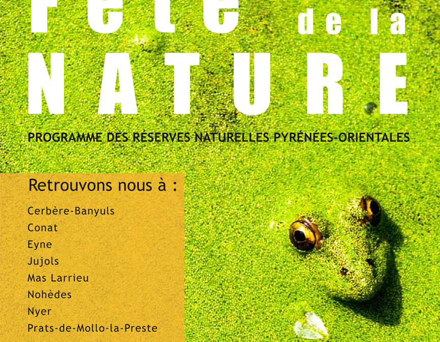 Fête de la Nature 2025 dans les Réserves naturelles des Pyrénées-Orientales